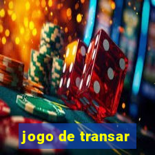 jogo de transar